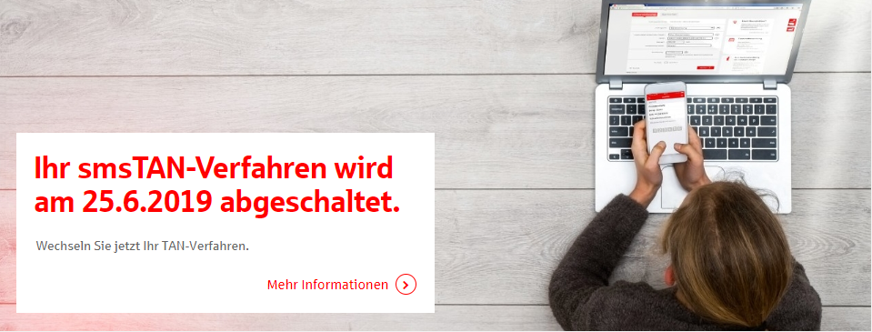 Die Sparkasse wird ihr smsTAN-Verfahren schrittweise abschalten. Bereite dich vor.