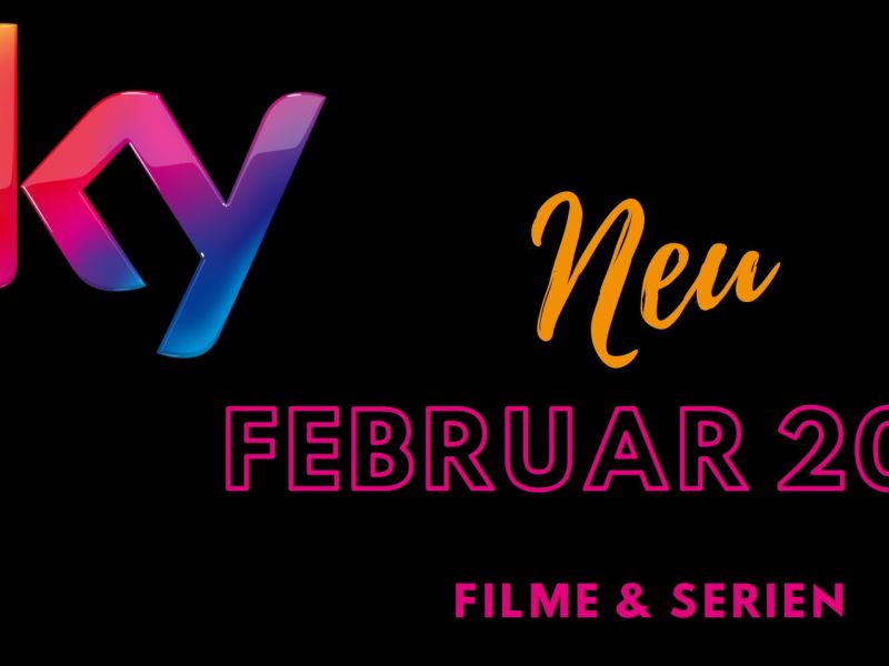 Neu bei Sky im Februar 2023